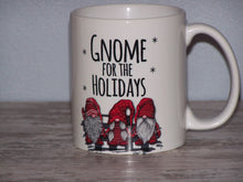 Load image into Gallery viewer, Gnome for the Holidays, 11 oz Coffee Mug