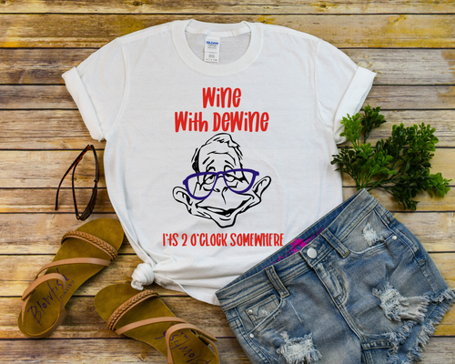 Wine with DeWine Tee
