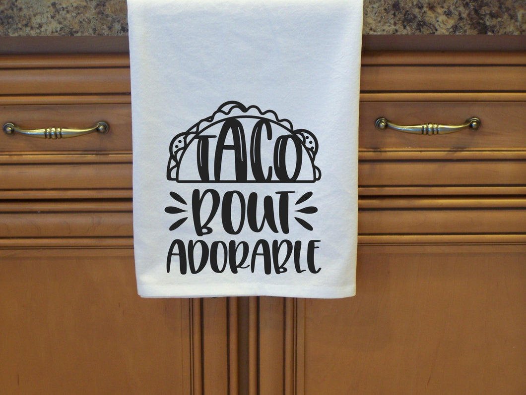 Taco Bout Adorable, Funny Dish Towel